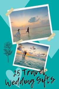 wedding gifts for travelers 25 wedding gifts for travelers