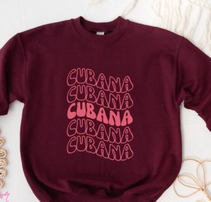 Cuban gifts A red sweatshirt with "Cubana" written 5 times