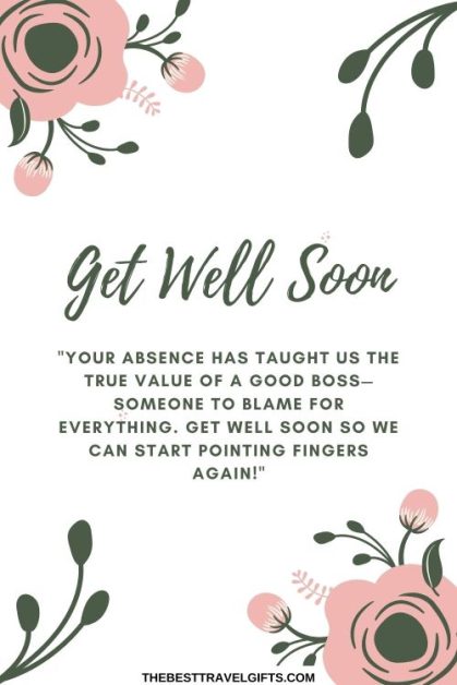 Funny funny get well soon quote for your boss