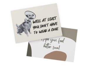 funny get well soon quote card with an image of a dog wearing a cone