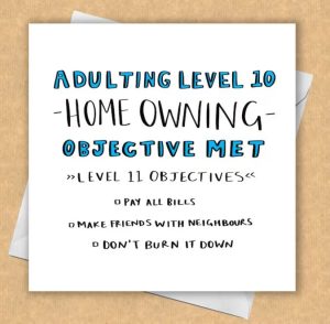 new home quotes Funny housewarming quote card about adulting levels