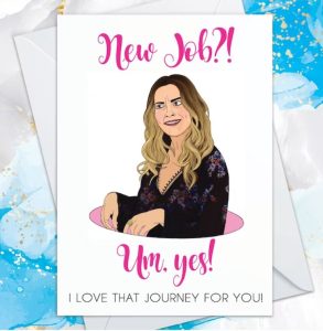 funny new job wishes "new job, um yes. I love that journet for you!" card