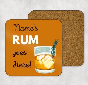 rum gifts A coaster with a personalized name and "rum goes here"