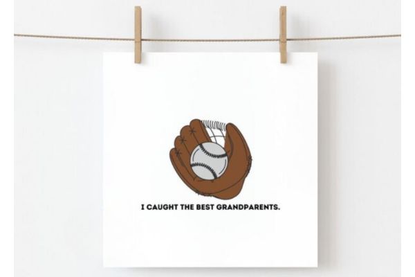 A funny grandparents quote on a card with "I caught the best grandparents"
