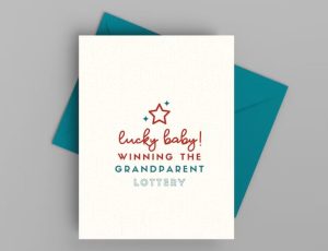 Funny grandparents quotes card "lucky baby winning the grandparents lottery"