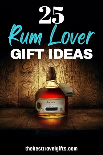 rum gifts 25 gifts for rum lovers with an image of a bottle of rum